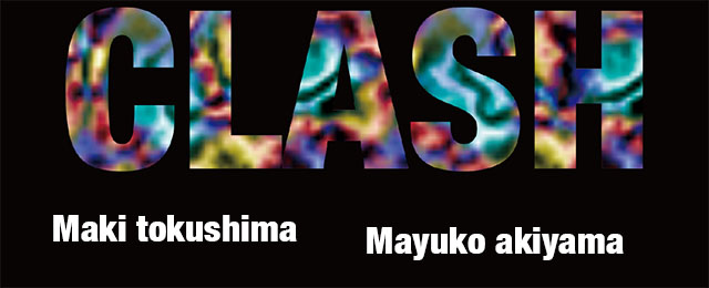 CLASH (9/21〜10/2)