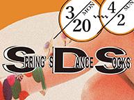 SPRING'S DANCE SOCKS (3/20～4/2)