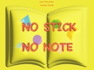 NO STICK NO NOTE (4/26～5/14)