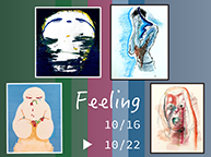 Feeling (10/16 - 10/22)